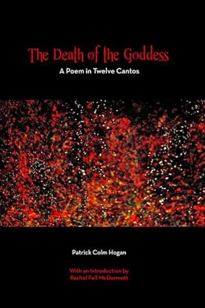 Immagine del venditore per Death of the Goddess : A Poem in Twelve Cantos venduto da GreatBookPricesUK