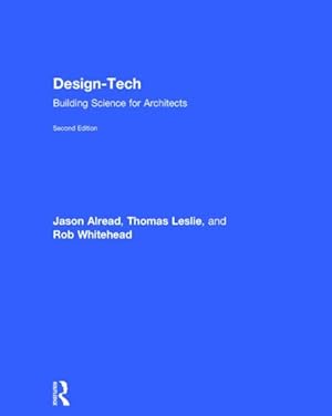 Bild des Verkufers fr Design-Tech : Building Science for Architects zum Verkauf von GreatBookPricesUK