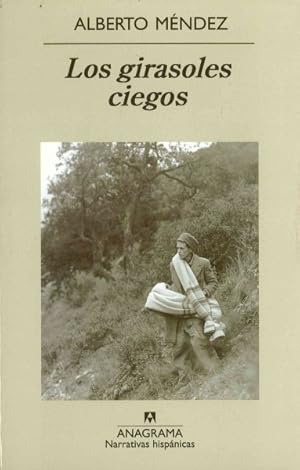 Imagen del vendedor de Los Girasoles Ciegos / Blind Sunflowers -Language: spanish a la venta por GreatBookPrices