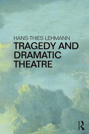 Seller image for Tragedy and Dramatic Theatre for sale by GreatBookPricesUK