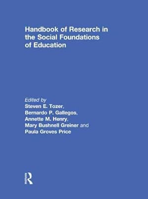 Seller image for Handbook of Research in The Social Foundations of Education for sale by GreatBookPricesUK