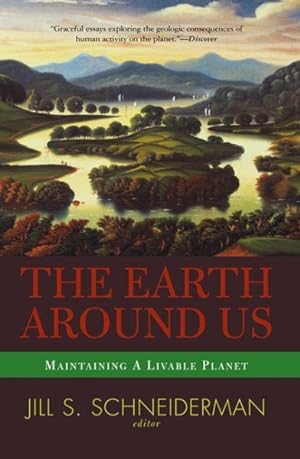 Bild des Verkufers fr Earth Around Us : Maintaining a Livable Planet zum Verkauf von GreatBookPricesUK