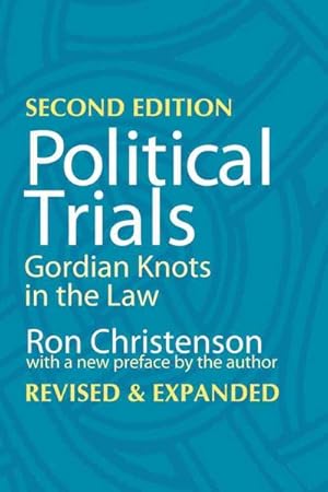 Seller image for Political Trials : Gordian Knots in the Law for sale by GreatBookPricesUK