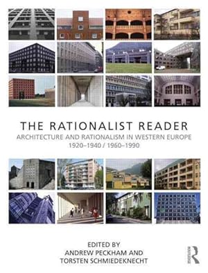 Seller image for Rationalist Reader : Architecture and Rationalism in Western Europe 1920-1940 / 1960-1990 for sale by GreatBookPricesUK