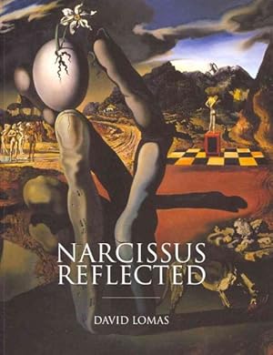 Imagen del vendedor de Narcissus Reflected : The Myth of Narcissus in Surrealist and Contemporary Art a la venta por GreatBookPricesUK