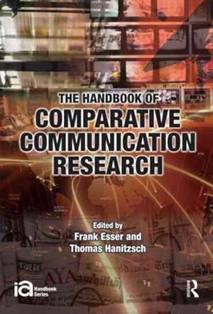 Imagen del vendedor de Handbook of Comparative Communication Research a la venta por GreatBookPricesUK