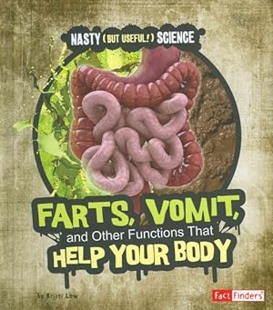 Seller image for Farts, Vomit, and Other Functions That Help Your Body for sale by GreatBookPricesUK