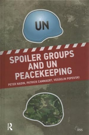 Immagine del venditore per Spoiler Groups and Un Peacekeeping venduto da GreatBookPricesUK