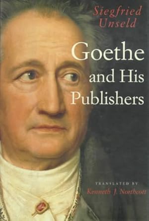 Seller image for Goethe and His Publishers for sale by GreatBookPricesUK