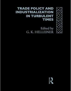 Seller image for Trade Policy and Industrialization in Turbulent Times for sale by GreatBookPricesUK
