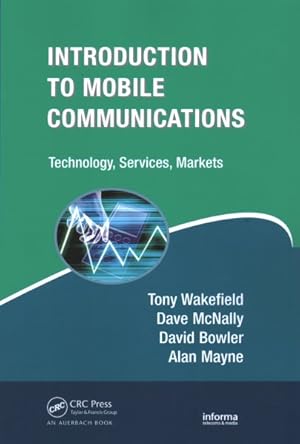 Immagine del venditore per Introduction to Mobile Communications : Technology, Services, Markets venduto da GreatBookPricesUK