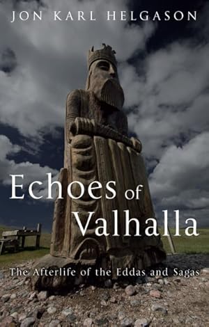 Imagen del vendedor de Echoes of Valhalla : The Afterlife of the Eddas and Sagas a la venta por GreatBookPricesUK