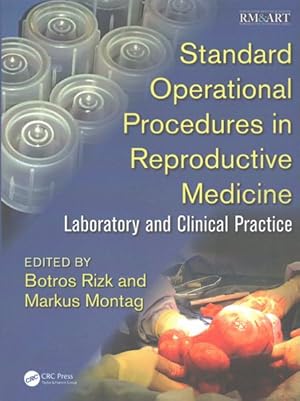 Imagen del vendedor de Standard Operational Procedures in Reproductive Medicine : Laboratory and Clinical Practice a la venta por GreatBookPricesUK