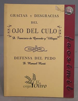 Bild des Verkufers fr Gracias y desgracias del ojo del culo. Francisco de Quevedo zum Verkauf von EL DESVAN ANTIGEDADES
