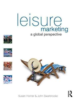 Seller image for Leisure Marketing : A Global Perspective for sale by GreatBookPricesUK