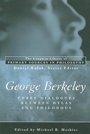 Seller image for George Berkeley : Three Dialogues Between Hylas and Philonous for sale by GreatBookPricesUK
