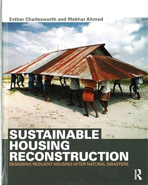 Immagine del venditore per Sustainable Housing Reconstruction : Designing Resilient Housing After Natural Disasters venduto da GreatBookPricesUK