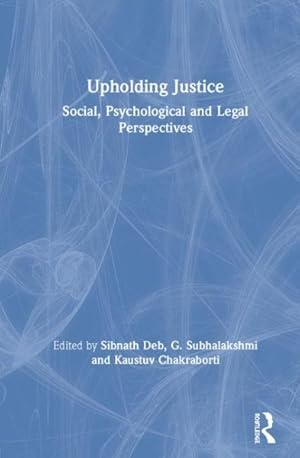 Seller image for Upholding Justice : Social, Psychological and Legal Perspectives for sale by GreatBookPricesUK