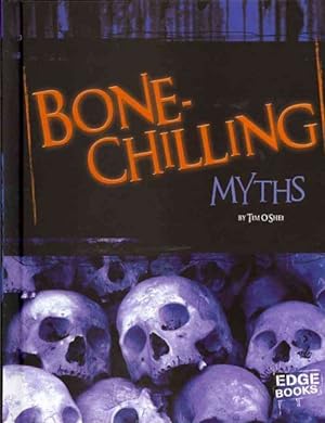 Imagen del vendedor de Bone-Chilling Myths a la venta por GreatBookPricesUK