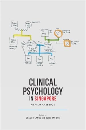 Imagen del vendedor de Clinical Psychology in Singapore : An Asian Casebook a la venta por GreatBookPricesUK