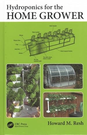 Imagen del vendedor de Hydroponics for the Home Grower a la venta por GreatBookPricesUK