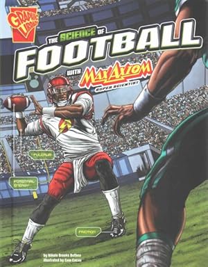 Seller image for Science of Football With Max Axiom, Super Scientist for sale by GreatBookPricesUK