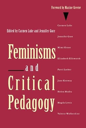 Image du vendeur pour Feminisms and Critical Pedagogy mis en vente par GreatBookPricesUK
