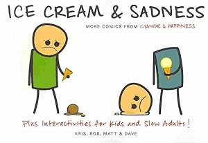Seller image for Ice Cream & Sadness for sale by GreatBookPricesUK
