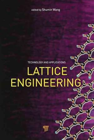 Seller image for Lattice Engineering : Technology and Applications for sale by GreatBookPricesUK