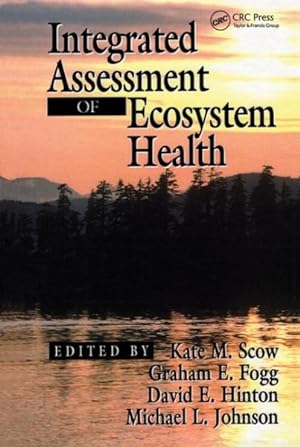 Bild des Verkufers fr Integrated Assessment of Ecosystem Health zum Verkauf von GreatBookPricesUK