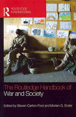Bild des Verkufers fr Routledge Handbook of War and Society : Iraq and Afghanistan zum Verkauf von GreatBookPricesUK