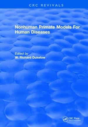 Seller image for Nonhuman Primate Models for Human Diseases for sale by GreatBookPricesUK