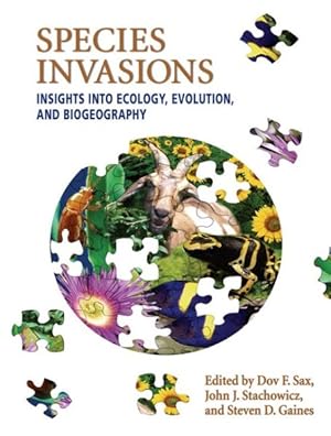 Seller image for Species Invasions : Insights into Ecology, Evolution, And Biogeography for sale by GreatBookPricesUK