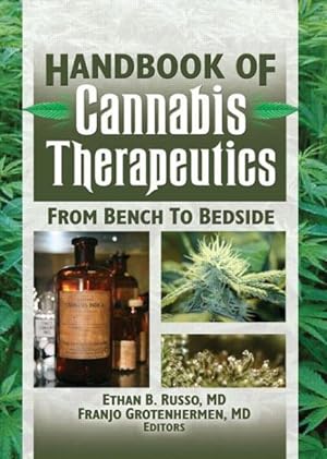 Imagen del vendedor de Handbook of Cannabis Therapeutics : From Bench to Bedside a la venta por GreatBookPricesUK
