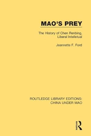 Seller image for Mao's Prey : The History of Chen Renbing, Liberal Intelletual for sale by GreatBookPricesUK