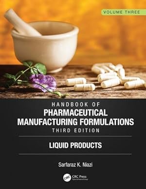Seller image for Handbook of Pharmaceutical Manufacturing Formulations : Liquid Products for sale by GreatBookPricesUK