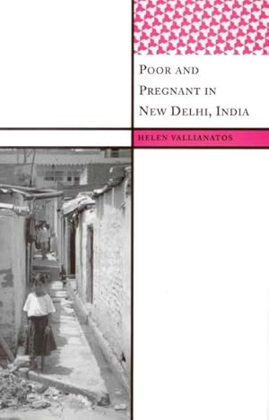 Bild des Verkufers fr Poor and Pregnant in New Delhi, India zum Verkauf von GreatBookPricesUK