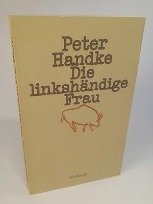 Bild des Verkufers fr Die linkshndige Frau: Erzhlung Erzhlung zum Verkauf von ANTIQUARIAT Franke BRUDDENBOOKS