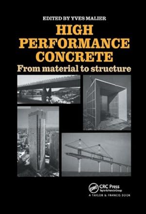 Seller image for High Performance Concrete : From Material to Structure for sale by GreatBookPricesUK