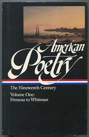 Bild des Verkufers fr American Poetry: The Nineteenth Century. Volume One: Philip Freneau to Walt Whitman zum Verkauf von Between the Covers-Rare Books, Inc. ABAA