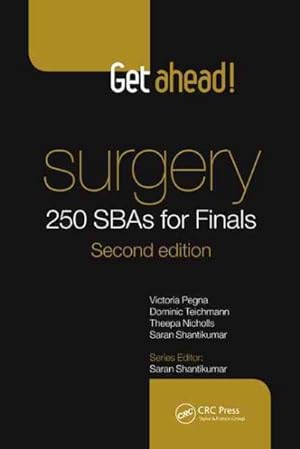 Immagine del venditore per Get Ahead! Surgery : 250 SBAs for Finals venduto da GreatBookPricesUK