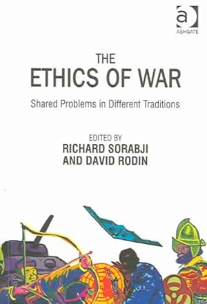 Imagen del vendedor de Ethics Of War : Shared Problems In Different Traditions a la venta por GreatBookPricesUK