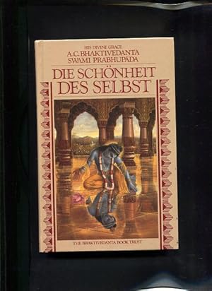 Bild des Verkufers fr Die Schnheit des Selbst Grnder-Acarya der Internationalen Gesellschaft fr Krischna-Bewutsein zum Verkauf von Antiquariat Buchkauz