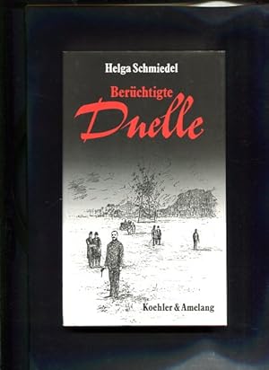 Seller image for Berchtigte Duelle for sale by Antiquariat Buchkauz