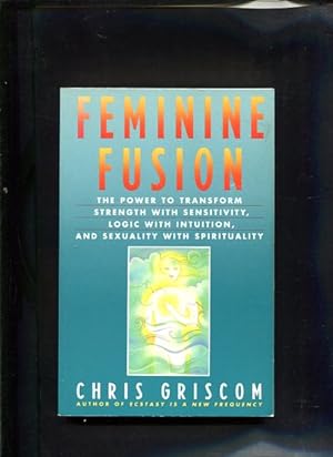 Seller image for Feminine Fusion for sale by Antiquariat Buchkauz
