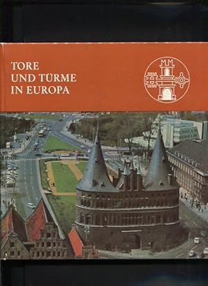 Bild des Verkufers fr Tore und Trme in Europa Heinz Bronowski. Text Europa-Querschnitte zum Verkauf von Antiquariat Buchkauz