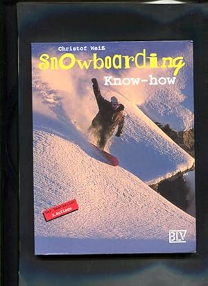 Bild des Verkufers fr Snowboarding-Know-how zum Verkauf von Antiquariat Buchkauz