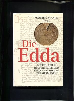 Bild des Verkufers fr Die Edda Gtterlieder, Heldenlieder und Spruchweisheiten der Germanen zum Verkauf von Antiquariat Buchkauz