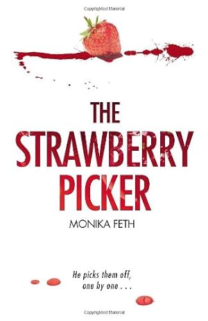 Imagen del vendedor de The strawberry picker He picks them off, one by one. a la venta por Antiquariat Buchkauz