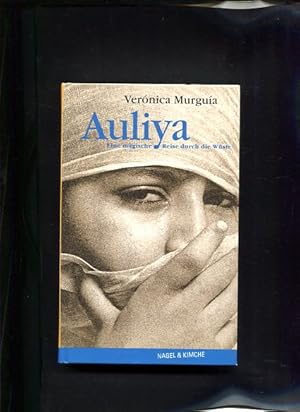 Seller image for Auliya eine magische Reise durch die Wste for sale by Antiquariat Buchkauz